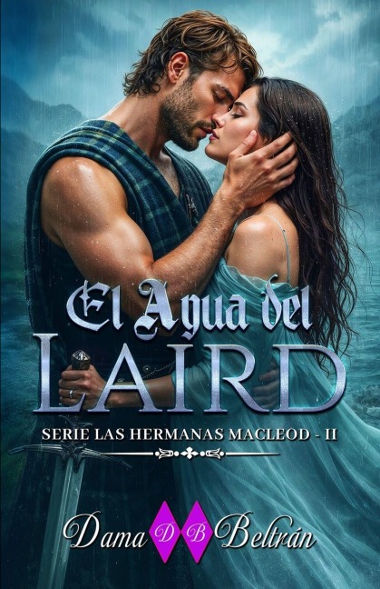 El agua del Laird - Dama Beltrán