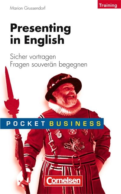 Presenting in English. Sicher vortragen - Marion Grussendorf