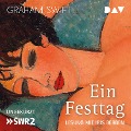 Cover-Bild zum Titel 'Ein Festtag' von 'Graham Swift'