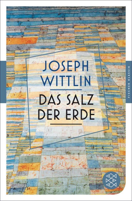Das Salz der Erde - Joseph Wittlin