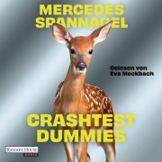 Cover-Bild zum Titel 'Crashtest Dummies' von 'Mercedes Spannagel'