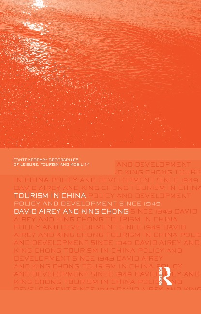 Tourism in China - David Airey, King Chong