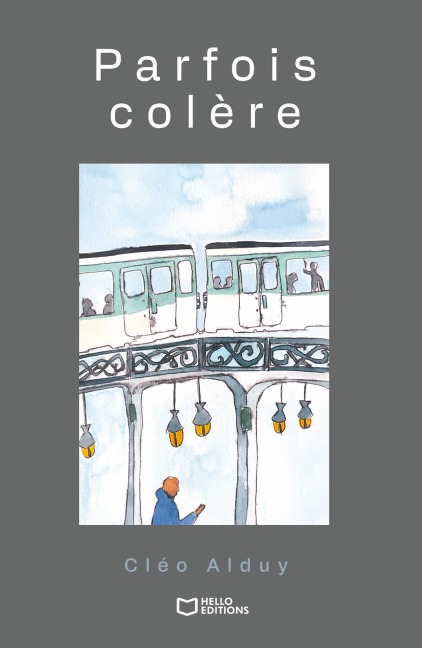 Parfois colère - Cléo Alduy