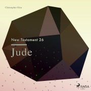 Cover-Bild zum Titel 'The New Testament 26 - Jude' von 'Christopher Glyn'