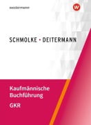 Cover-Bild zum Titel 'Kaufmännische Buchführung - GKR' von 'Björn Flader, Manfred Deitermann, Susanne Stobbe'