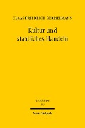 Cover-Bild zum Titel 'Kultur und staatliches Handeln' von 'Claas Friedrich Germelmann'