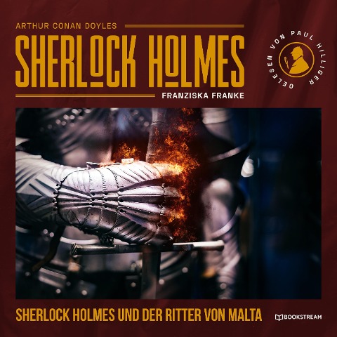 Sherlock Holmes und der Ritter von Malta - Arthur Conan Doyle, Franziska Franke