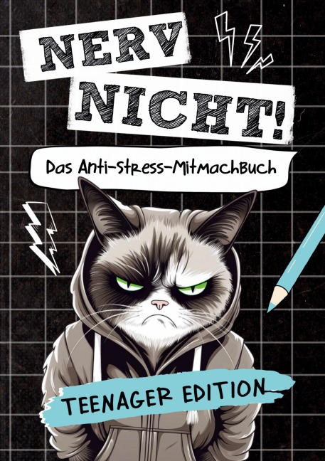 Nerv nicht! Das coole Anti-Stress-Mitmachbuch für Teens - Petra Lustig