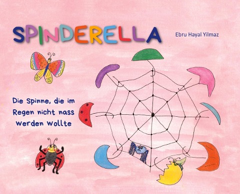 Spinderella - Ebru Hayal Yilmaz
