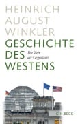 Cover-Bild zum Titel 'Geschichte des Westens' von 'Heinrich August Winkler'