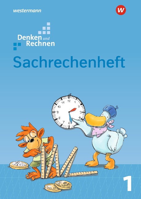 Denken und Rechnen 1. Zusatzmaterialien. Sachrechenheft - 