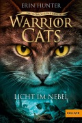 Cover-Bild zum Titel 'Warrior Cats - Das gebrochene Gesetz. Licht im Nebel' von 'Erin Hunter'
