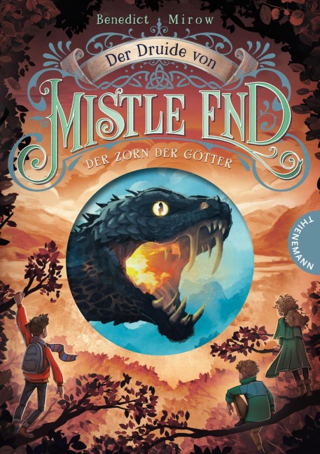 Der Druide von Mistle End 2: Der Zorn der Götter - Benedict Mirow, Maximilian Meinzold