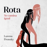 Cover-Bild zum Titel 'Rota se camina igual' von 'Lorena Pronsky'