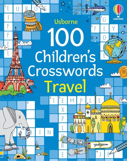 100 Children's Crosswords: Travel - Phillip Clarke