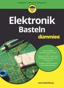 Cover-Bild zum Titel 'Elektronik-Basteln für Dummies' von 'Gerd Weichhaus'