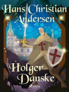 Cover-Bild zum Titel 'Holger Danske' von 'Hans Christian Andersen'