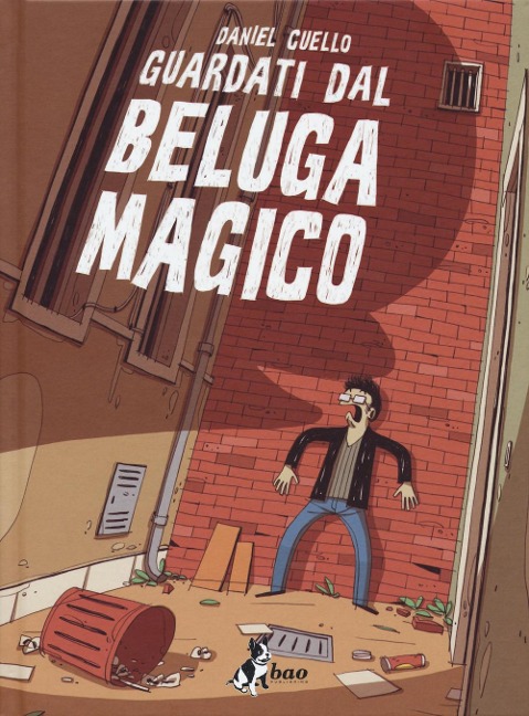 Guardati dal beluga magico - Daniel Cuello