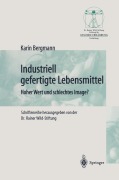 Cover-Bild zum Titel 'Industriell Lebensmittel' von 'Karin Bergmann'