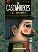 Cover-Bild zum Titel 'El Cascanueces' von 'E T a Hoffmann'