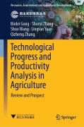 Cover-Bild zum Titel 'Technological Progress and Productivity Analysis in Agriculture' von 'Binlei Gong, Shurui Zhang, Shuo Wang, Lingran Yuan, Qizheng Zhang'