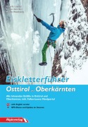 Cover-Bild zum Titel 'Eiskletterführer Osttirol und Oberkärnten' von 'Vittorio Messini, Martin Glantschnig, Stefan Lieb-Lind'