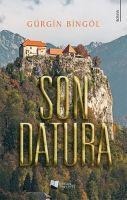 Son Datura - Gürgin Bingöl