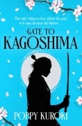 Cover-Bild zum Titel 'Gate to Kagoshima' von 'Poppy Kuroki'