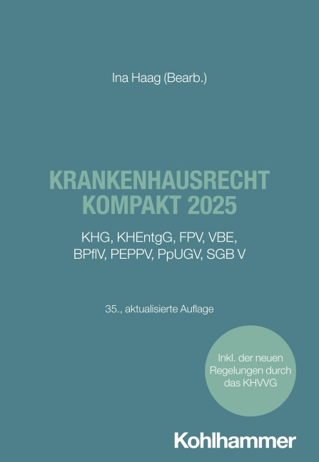 Krankenhausrecht kompakt 2025 - 