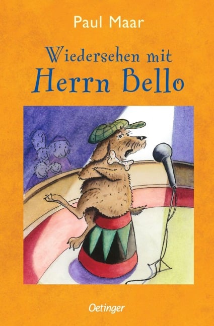 Herr Bello 3. Wiedersehen mit Herrn Bello - Paul Maar