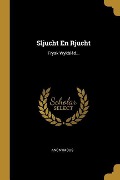 Cover-Bild zum Titel 'Sljucht En Rjucht: Frysk Wykblêd...' von 'Anonymous'