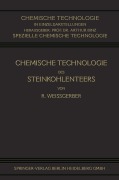 Cover-Bild zum Titel 'Chemische Technologie des Steinkohlenteers' von 'Richard Weißgerber'