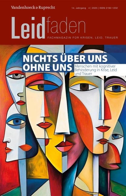 Nichts über uns ohne uns - Menschen mit kognitiver Behinderung in Krise, Leid und Trauer - 