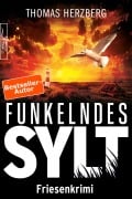 Cover-Bild zum Titel 'Funkelndes Sylt' von 'Thomas Herzberg'
