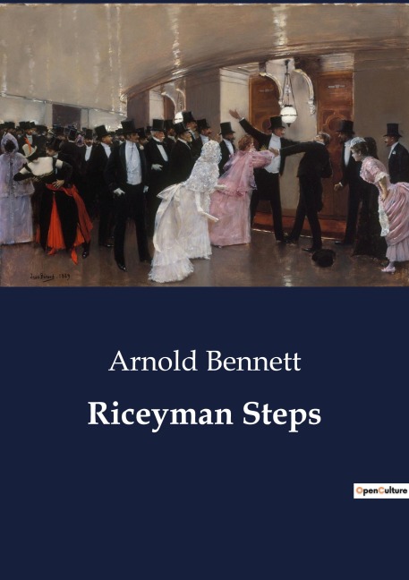 Riceyman Steps - Arnold Bennett