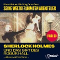 Cover-Bild zum Titel 'Sherlock Holmes und das Gift des Robur Hall (Seine weltberühmten Abenteuer, Folge 30)' von 'Arthur Conan Doyle, Edward Graham'