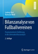 Cover-Bild zum Titel 'Bilanzanalyse von Fußballvereinen' von 'Raimund Weiß, Ludwig Hierl'