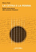 Cover-Bild zum Titel 'La cetra e la penna. Dalla letteratura alla canzone d'autore' von 'Marco Testi'