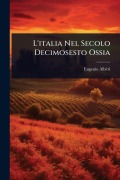 Cover-Bild zum Titel 'L'italia Nel Secolo Decimosesto Ossia' von 'Eugenio Albèri'