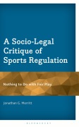 Cover-Bild zum Titel 'A Socio-Legal Critique of Sports Regulation' von 'Jonathan G. Merritt'
