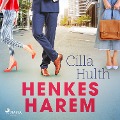 Cover-Bild zum Titel 'Henkes harem' von 'Cilla Hulth'