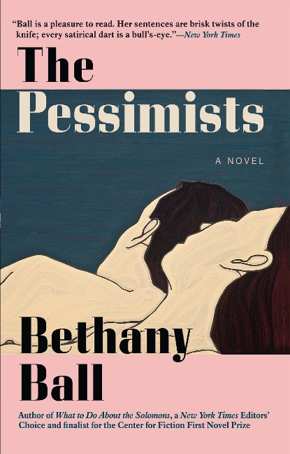 The Pessimists - Bethany Ball