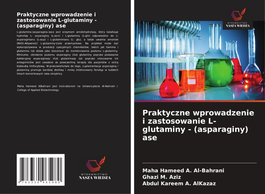 Praktyczne wprowadzenie i zastosowanie L-glutaminy - (asparaginy) ase - Maha Hameed A. Al-Bahrani, Ghazi M. Aziz, Abdul Kareem A. AlKazaz