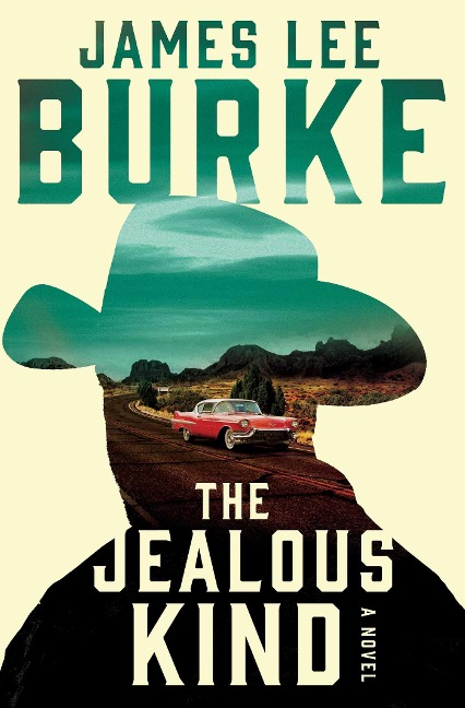 The Jealous Kind - James Lee Burke