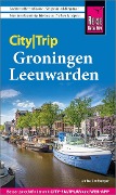 Cover-Bild zum Titel 'Reise Know-How CityTrip Groningen und Leeuwarden' von 'Ulrike Grafberger'
