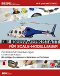 Die Ideenwerkstatt Scale-Modellbau - Gunter Winkle, Frederick Winkle
