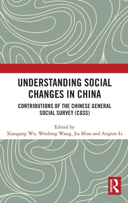 Understanding Social Changes in China - 