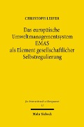 Cover-Bild zum Titel 'Das europäische Umweltmanagementsystem EMAS als Element gesellschaftlicher Selbstregulierung' von 'Christoph Leifer'