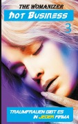 Cover-Bild zum Titel 'Hot Business 3' von 'The Womanizer'