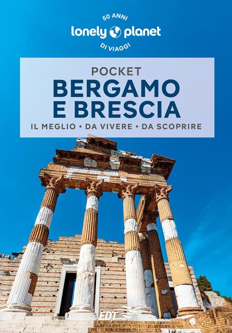 Bergamo e Brescia Pocket - Remo Carulli